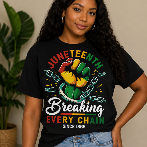 JUNETEENTH Break Every Chain T-shirt